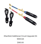 Imanifold Circuit Upgrade Kit. Fixed Price $850.00.