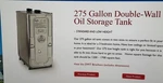 Roth Industries- 275 Gallon Double-wall Oil Storage Tank. Fixed Price $1000.00.